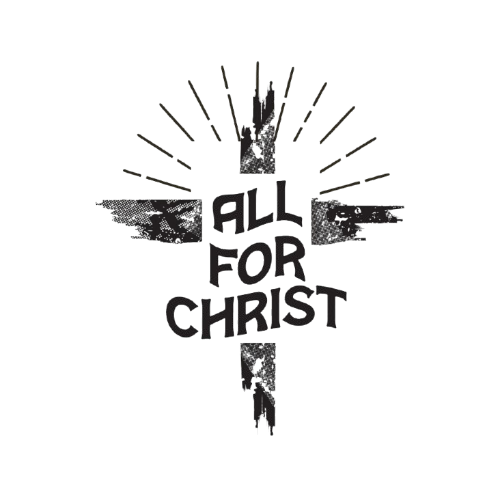 All For Christ 
